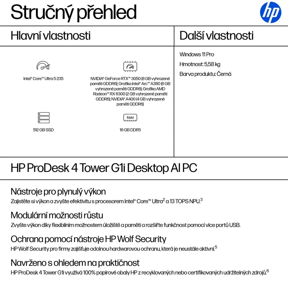 HP PC ProDesk 4 Tower G1i AI, Ultra 5 235, 1x16GB, 512GB,Intel UHD (Arc)3Xe LPG,kl. a myš, 280W platin, DP+HDMI,Win11Pro