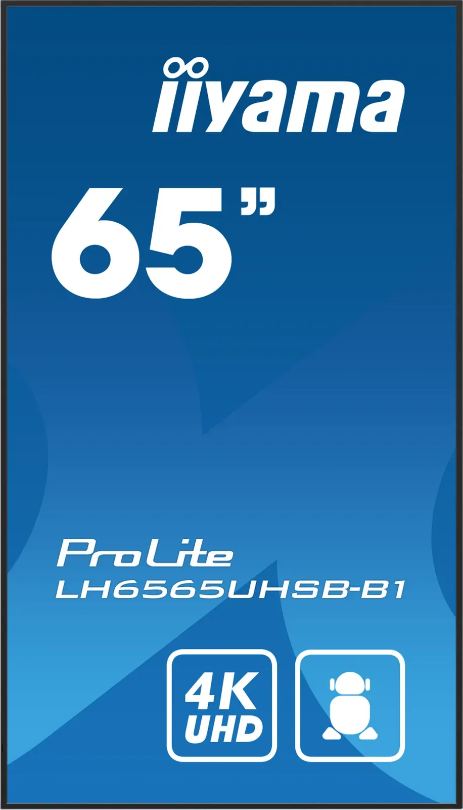 65" iiyama LH6565UHSB-B1:IPS,4K UHD,Android,24/7