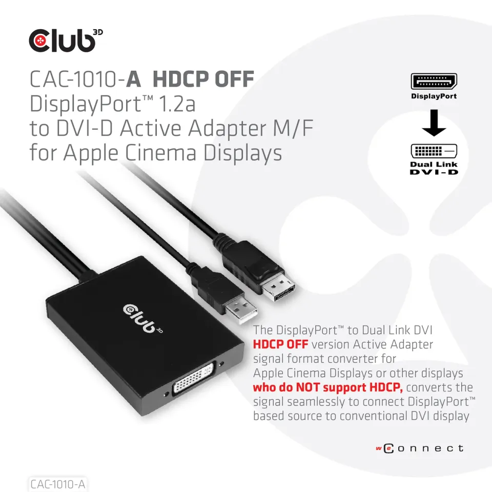 Club3D Adaptér aktivní DisplayPort na Dual Link DVI-D, USB napájení, 60cm, HDCP off, pro Apple Cinema displeje