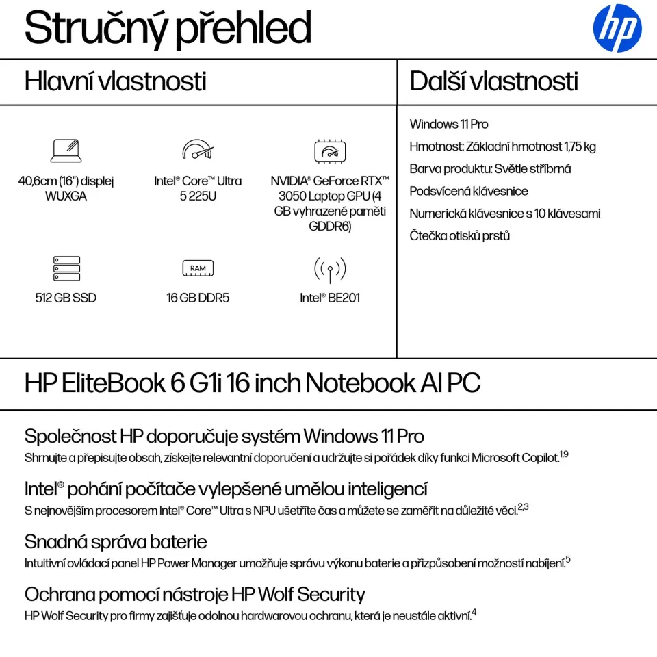 HP Elitebook 6 G1i/ Intel® Core™ Ultra 5 225U/ 16GB DDR5/ 512GB SSD/ Intel® Graphics/ 16" WUXGA,matný/ W11P/ stříbrný
