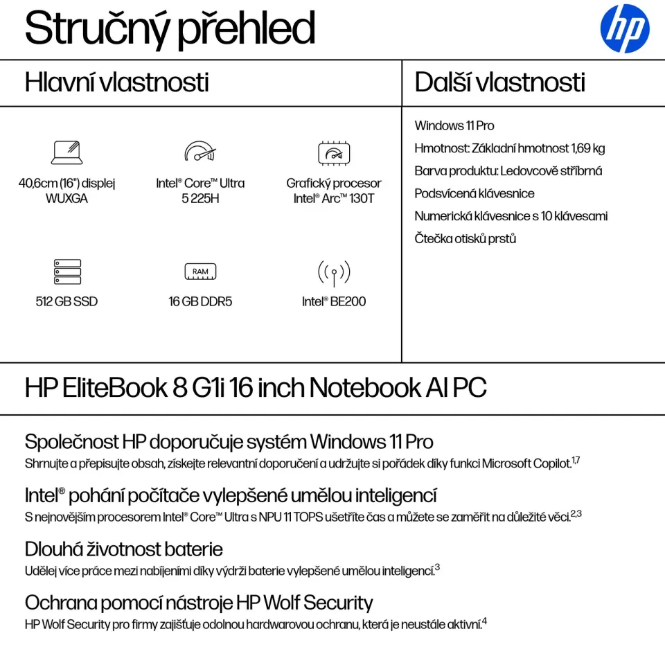 HP Elitebook 8 G1i/ Core™ Ultra 5 225H/ 16GB DDR5/ 512GB SSD/ Intel Graphics/ 16" WUXGA,matný/ W11P/ stříbrný